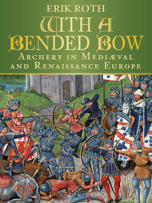 cover image of With a Bended Bow